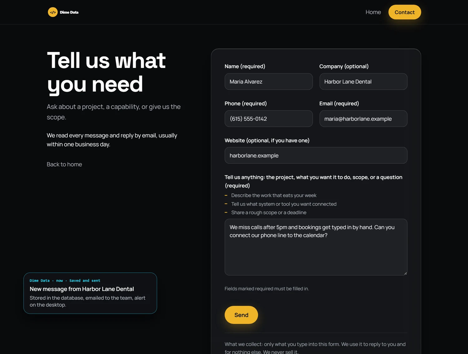 This site's contact form filled in with a sample message, next to an alert card saying the message was saved and sent to the team